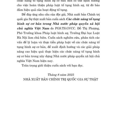 Các chức năng tố tụng hình sự cơ bản trong nhà nước pháp quyền xã hội chủ nghĩa Việt Nam (Sách chuyên khảo)