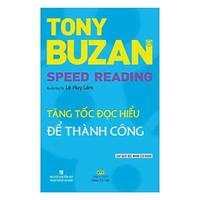 Sách - Tăng Tốc Đọc Hiểu Để Thành Công - Nhân Trí Việt