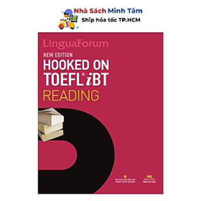 Sách - LinguaForum Hooked On TOEFL iBT Reading (New Edition) - Nhân Trí Việt