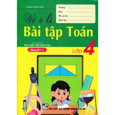 Sách - Vở Ô Li Bài Tập Toán + Tiếng Việt Lớp 4 - Bám Sát SGK Chân Trời Sáng Tạo - Combo 4 Cuốn - Hồng Ân