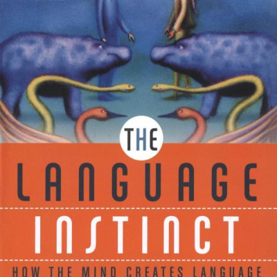The Language Instinct: How the Mind Creates Language (P.S.)