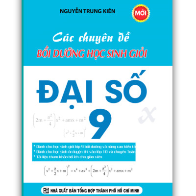 Sách - Combo Các chuyên đề bồi dưỡng học sinh giỏi toán hình học + đại số 9 (PV)