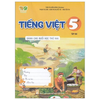 Tiếng Việt 5 - Tập 2 (Kết Nối) (Dành Cho Buổi Học Thứ Hai)