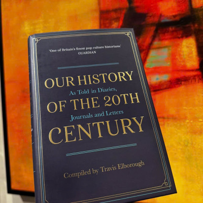 Sách - Our History of the 20th Century: As Told in Diaries, Journals and Letters by Travis Elborough
