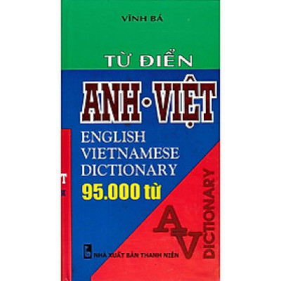 Sách - Từ Điển Anh Việt - 95.000 Từ - Vĩnh Bá - Hồng Ân
