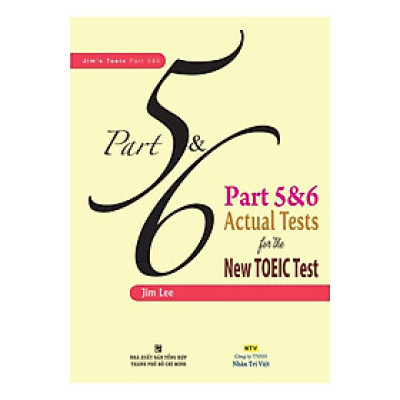 Sách - Part 5&6 Actual Tests For The New TOEIC Test - Nhân Trí Việt