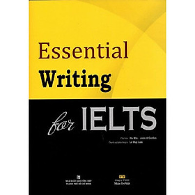 Sách - Essential Writing For IELTS - Nhân Trí Việt