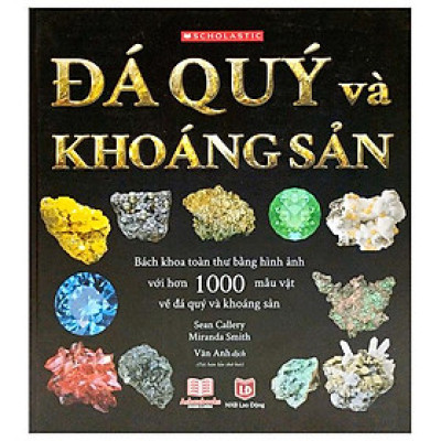 Đá Quý Và Khoáng Sản - Bìa Cứng (Tái Bản)