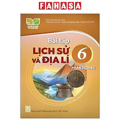 Bài Tập Lịch Sử Và Địa Lí 6, Phần Lịch Sử (Kết Nối) (2023)