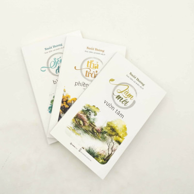 Bộ 3 quyển Suối Thông (Thả trôi phiền muộn + Sống đời bình an + Làm mới vườn tâm)