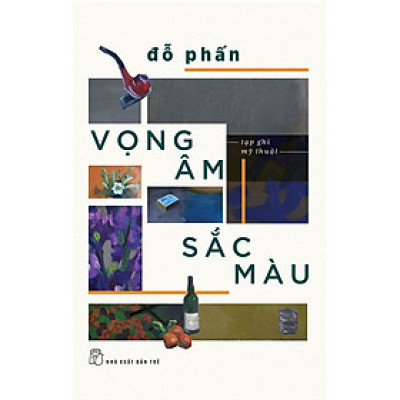 VỌNG ÂM SẮC MÀU – Đỗ Phấn – NXB Trẻ 