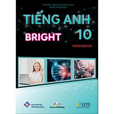 Tiếng Anh 10 Bright Workbook (Sách bài tập)