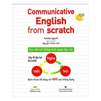 Sách - Communicative English From Scratch (Kèm CD) - Nhân Trí Việt