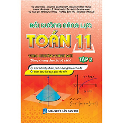 Bồi Dưỡng Năng Lực Toán 11 Theo Chương Trình Mới (Dùng Chung Cho Các Bộ Sách) (KV)