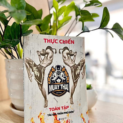 Thực chiến MUAY Thái toàn tập  - Bản Quyền