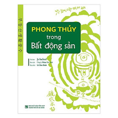 Sách - Phong Thủy Trong Bất Động Sản - Nhân Trí Việt