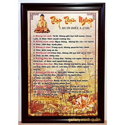 Tranh chữ ” Thập Thiện Nghiệp -Mười Điều Lành”