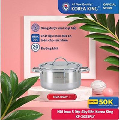 KP-20S5PLY Nồi inox 5 lớp đáy liền Korea King (Nồi, nắp đều bằng inox, đường kính 20cm, dung tích 3L)-Hàng chính hãng