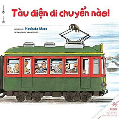 Sách Ehon - Tàu điện di chuyển nào