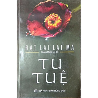 Sách - Tu Tuệ - Đức Đạt Lai Lạt Ma XIV - Văn Thành Book