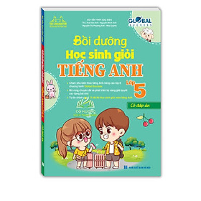 Sách - GLOBAL SUCCESS Bồi dưỡng học sinh giỏi tiếng anh lớp 5 ( có đáp án)
