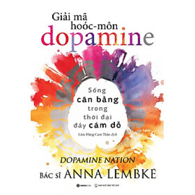 Giải Mã Hoóc-Môn Dopamine _SGB