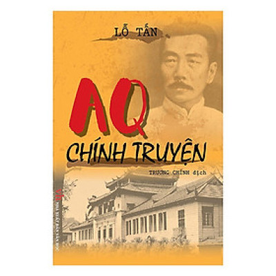 Sách - AQ Chính Truyện - Lỗ Tấn - Khang Việt Book