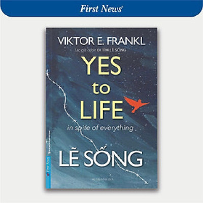 Sách - Lẽ Sống - Viktor E. Frankl - First News
