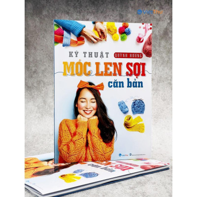 Sách - Kỹ Thuật Móc Len Sợi Cơ Bản - Quỳnh Hương - Việt Thư