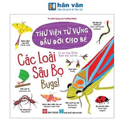 Thư Viện Từ Vựng Đầu Đời Cho Bé - Các Loài Sâu Bọ - Bugs!