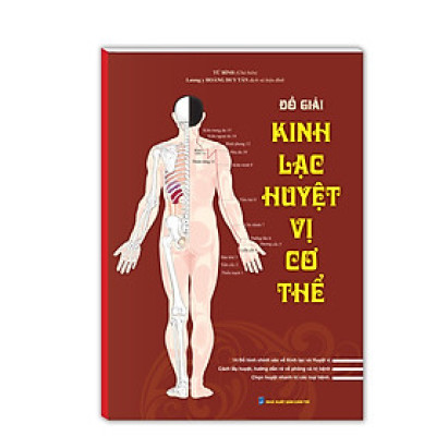 Sách - Đồ giải kinh lạc huyệt vị cơ thể (bìa mềm)