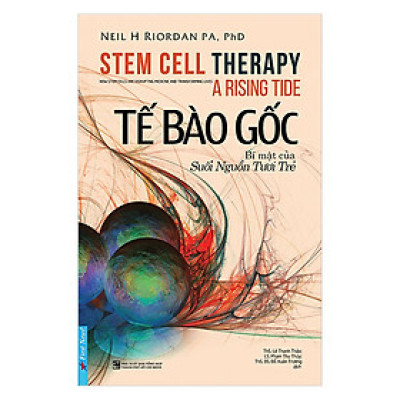 Sách Tế Bào Gốc - Bí mật của suối nguồn tươi trẻ