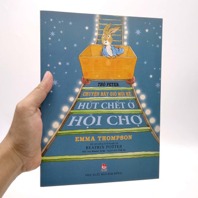 Thỏ Peter - Chuyện Bây Giờ Mới Kể: Hút Chết Ở Hội Chợ (Tái Bản 2021)