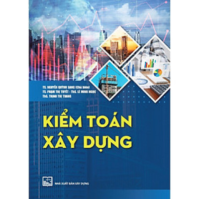 Sách - Kiểm Toán Xây Dựng - NXB Xây Dựng