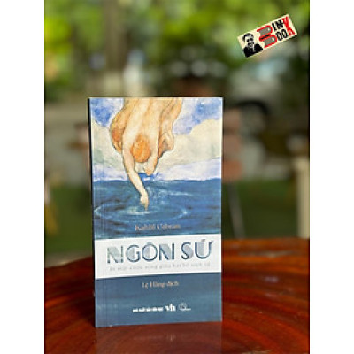 NGÔN SỨ – Kahlil Gibran – Lệ Hằng dịch – Book Hunter