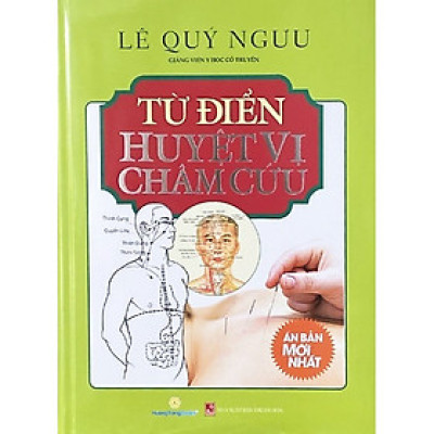 Từ Điển Huyệt Vị Châm Cứu (Tái Bản)