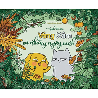 Sách Tô Màu - Vàng Xám Và Những Ngày Xanh (Tặng Kèm Sticker, Số Lượng Có Hạn)