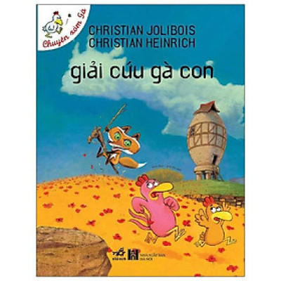 Giải Cứu Gà Con (Tái Bản)