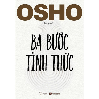 Sách - Ba Bước Tỉnh Thức - Osho - Thái Hà Books