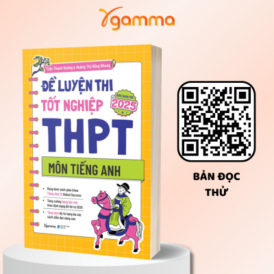 Combo Đề Luyện Thi Tốt Nghiệp THPT Môn Tiếng Anh + Làm Quen Với TOEFL ITP Reading + Bộ Đề Thi Thử Tốt Nghiệp THPT Môn Tiếng Anh