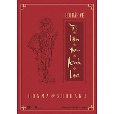 Hỏi Đáp Về Trị Liệu Theo Kinh Lạc