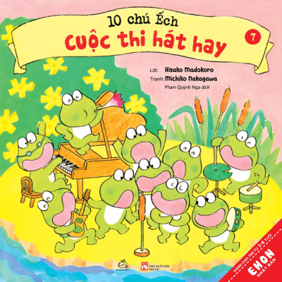 Sách Ehon Nhật Bản 10 Chú ếch Tái Bản 2020 Trọn bộ 18 cuốn: 10 chú ếch, 10 chú ếch,1 người bạn mới, Đi tới núi Mõ, Lễ hội mùa hè, Trú đông, Cùng nhau đón tết, Cuộc thi hát hay, Mùa xuân đến rồi, Ngày hội thể thao, Lễ hội sao vui vẻ , Tới núi Rào Rào, Cùng tới biển chơi, Món quà đặc biệt, Đi Picnic, Mở cửa bể bơi, Lần đầu đi cắm trại, Cùng nhau ngắm trăng, Lễ hội mùa Thu