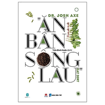 Ăn Bẩn Sống Lâu