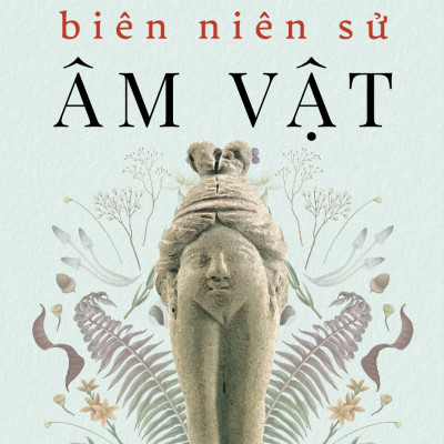 Biên Niên Sử Âm Vật (HH)