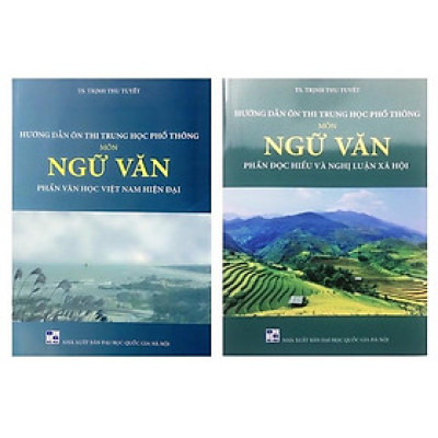 Sách - Combo Hướng dẫn ôn thi Trung học phổ thông môn Ngữ Văn ( phần Văn học Việt Nam hiện đại + Phần đọc hiểu và NLXH)