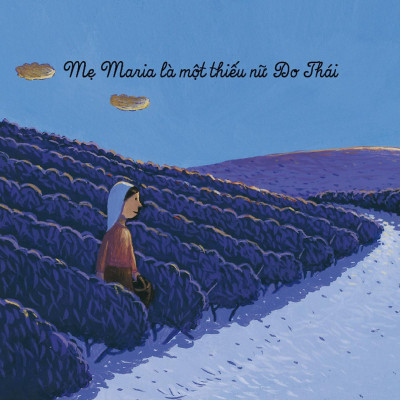 Sách - Nói Với Con Về Mẹ Maria - Truyện Tranh Thiếu Nhi - Bayard Việt Nam