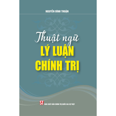 Sách - Thuật Ngữ Lý Luận Chính Trị - NXB Chính Trị Quốc Gia