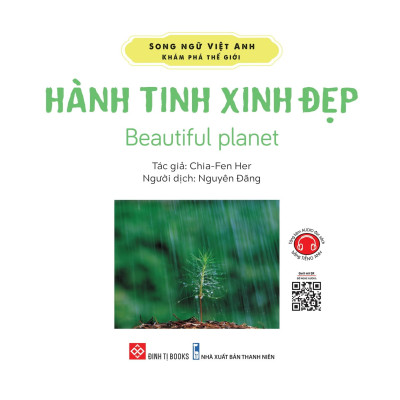 Song Ngữ Việt Anh - Khám Phá Thế Giới - Hành Tinh Xinh Đẹp - Beautiful Planet