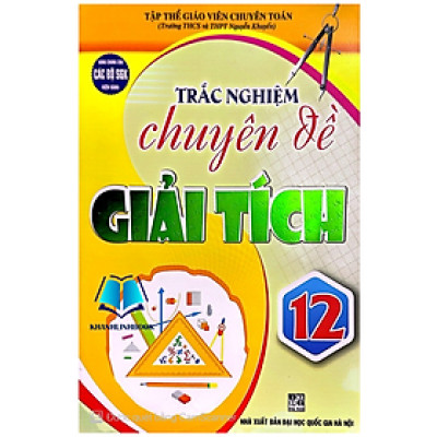 Sách - Trắc Nghiệm Chuyên Đề Giải Tích 12