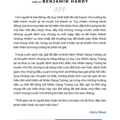 CHUYỂN HÓA HIỆN TẠI BẰNG TƯƠNG LAI - Benjamin Hardy (bìa mềm)